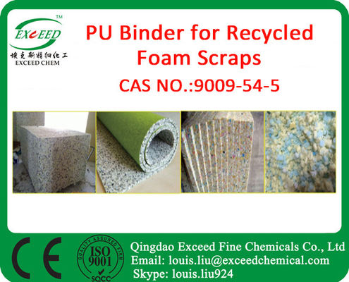 CAS NO.: 9009-54-5 Polyurethane Binder for Recycled Foam Scraps